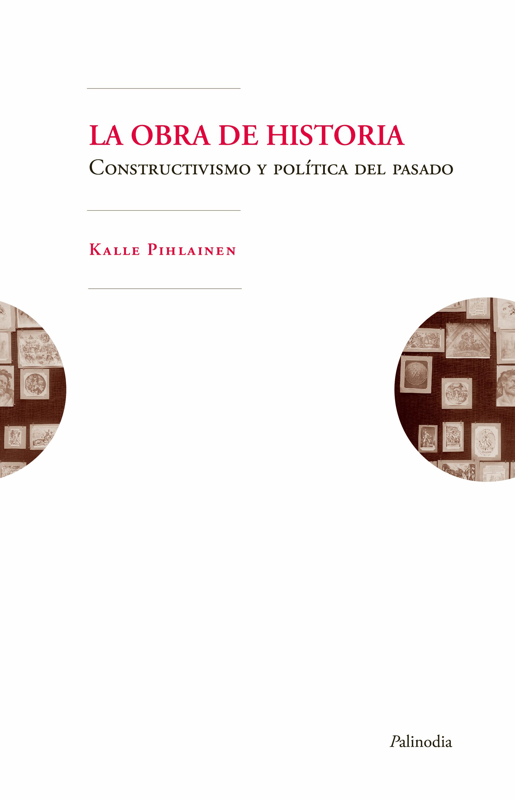 Cover for La obra de historia